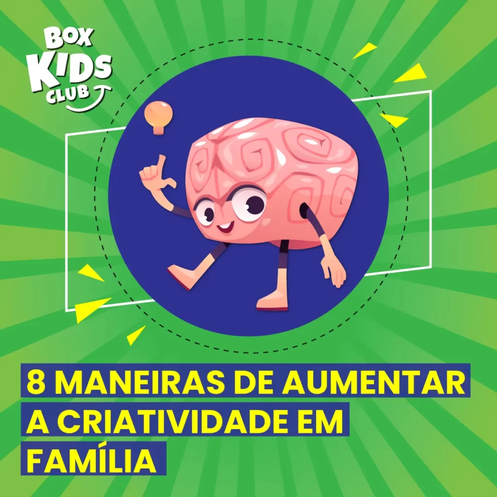 Box-Kids-Club-Criatividade-e-Leitura-8-Dicas-de-Criatividade-em-Familia-F01